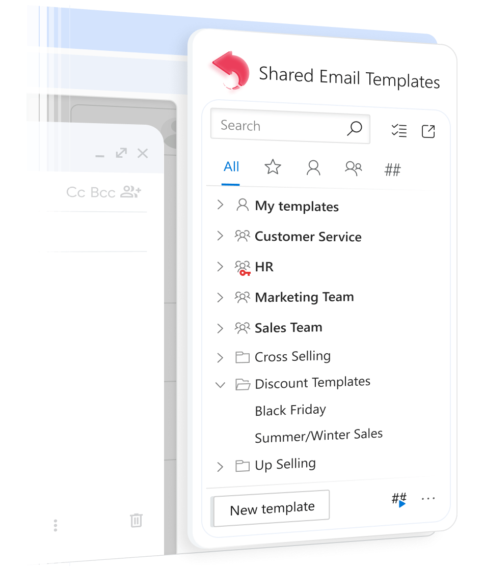 Keep your templates organized with the help of an integrated Gmail template hub.